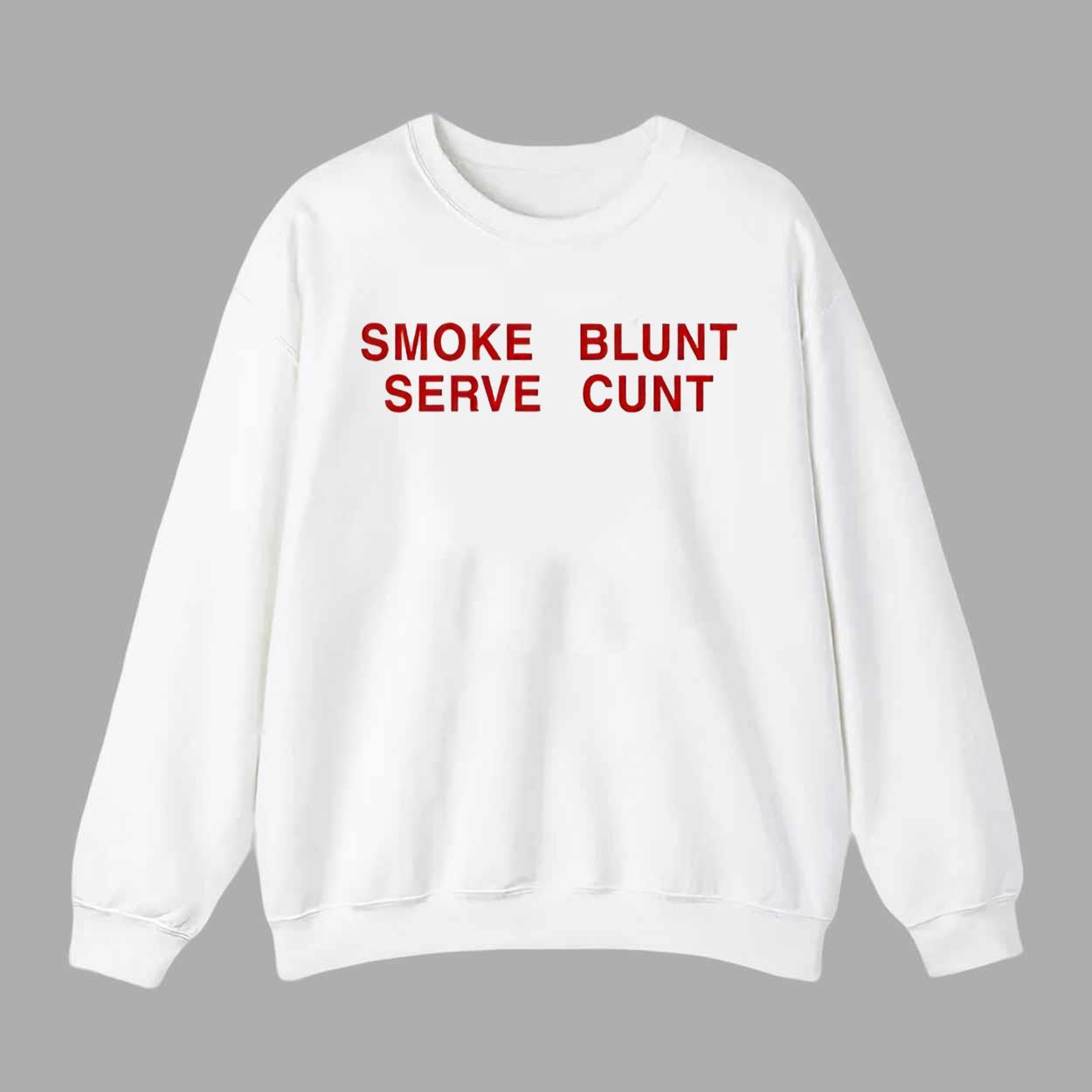 Lexi Love Smoke Blunt Serve Cunt Shirt Lexi Love Smoke Blunt Serve Cunt Shirt