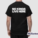 Maxwell Alejandro Frost No Kings Live Here Shirt