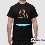 Morning Routine Shirt