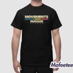 Movements Ruckus Stereo Shirt