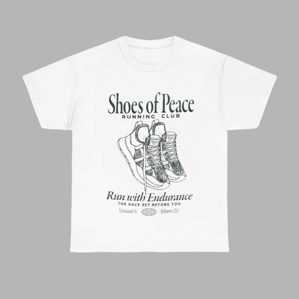 Shoes Of Peace Running Club Run With Endurance The Race Set Before You Shirt 1