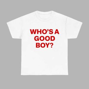 Jj Froud Who's A Good Boy Shirt 1