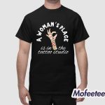 A Woman’s Place Is In The Tattoo Studio Shirt