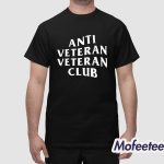 Anti Veteran Veteran Club Shirt