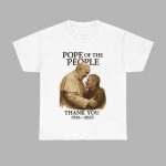 Francis Pope Of The People Thank You 1936-2025 Shirt