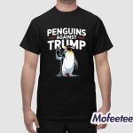 Funny Penguins Against Trump Shirt