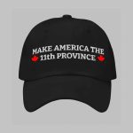 Make America The 11th Province Hat
