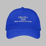 Obama 2028 Make Asshole Go Away Hat