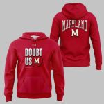 Terrapins Doubt Us Special Hoodie