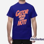 The Swamp Restaurant Gator Boys Stay Hot Shirt