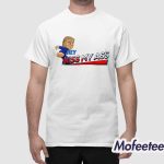 Trump Hey Kiss My Ass Shirt