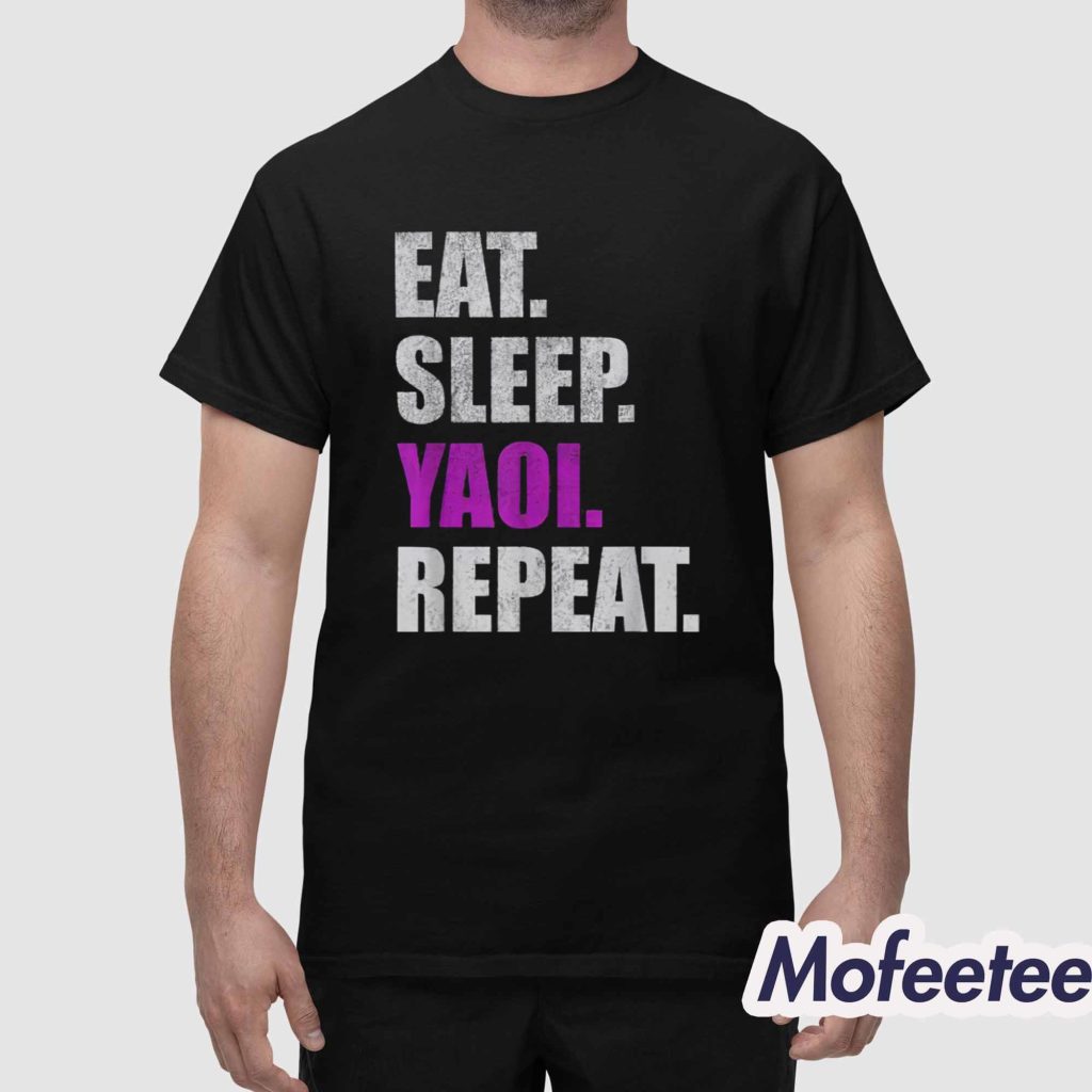Eat Sleep Yaoi Repeat Shirt 1 Eat Sleep Yaoi Repeat Shirt 1