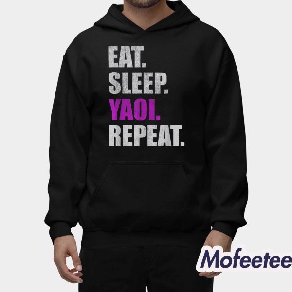 Eat Sleep Yaoi Repeat Shirt