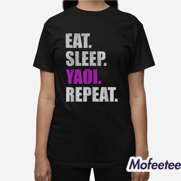 Eat Sleep Yaoi Repeat Shirt