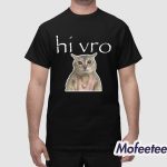 Hi Vro Meimei Shirt