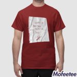 I Stopped By Take Josh Conerly Jr Thnx Shirt