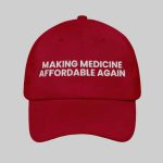 Making Medicine Affordable Again Hat