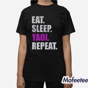 Eat Sleep Yaoi Repeat Shirt 3