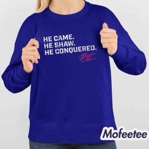Matt Shaw He Came He Shaw He Conquered Shirt 4