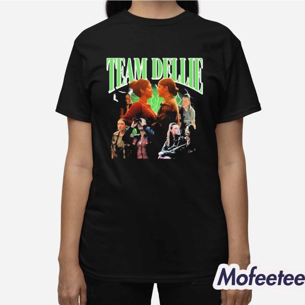 Team Dellie Shirt