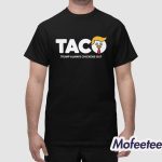 Trump Taco Shirt