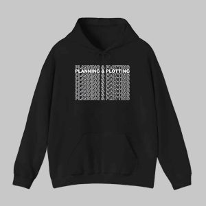 Planning And Plotting Shirt 2