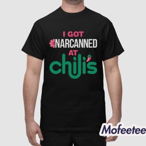 I Got Narcanned At A Chain Restaurant Shirt 1