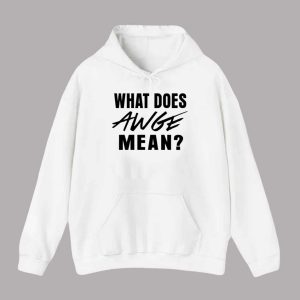 Asap Rocky What Does Awge Mean Shirt 2