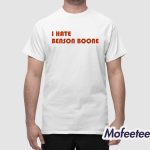 Benson Boone I Hate Benson Boone Shirt