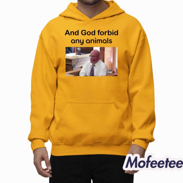 Brian Loughran And God Forbid Any Animals Shirt