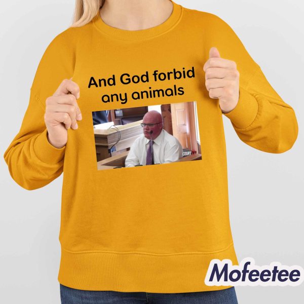 Brian Loughran And God Forbid Any Animals Shirt