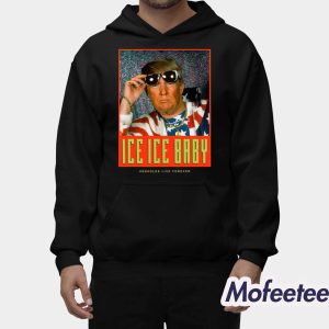 Ice Ice Baby Assholes Live Forever Shirt 2