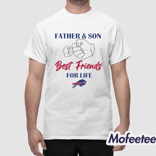 Father And Son Best Friends For Life Bills Shirt