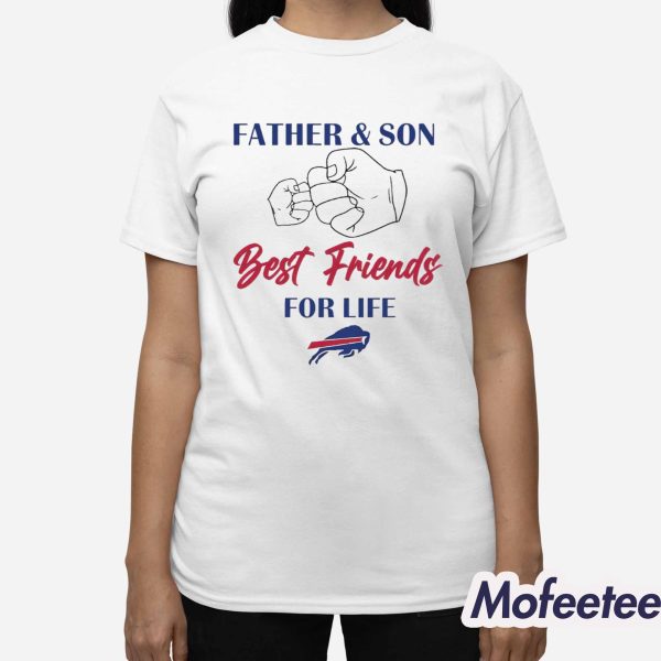 Father And Son Best Friends For Life Bills Shirt