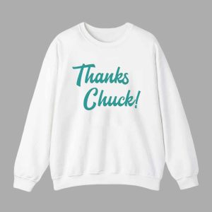 Thanks Chuck Shirt 3