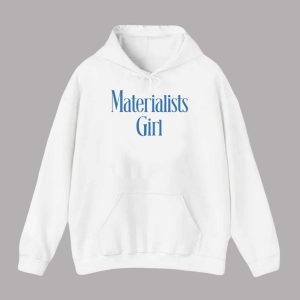 Martremblay Materialists Girl Shirt 2