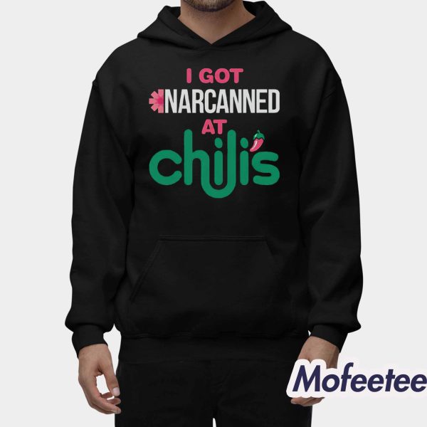 I Got Narcanned At A Chain Restaurant Shirt
