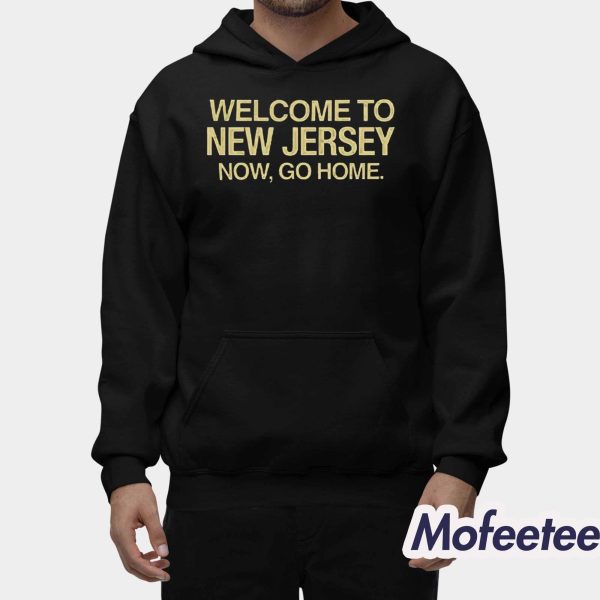 Jack Antonoff Welcome To New Jersey Now Go Home Shirt