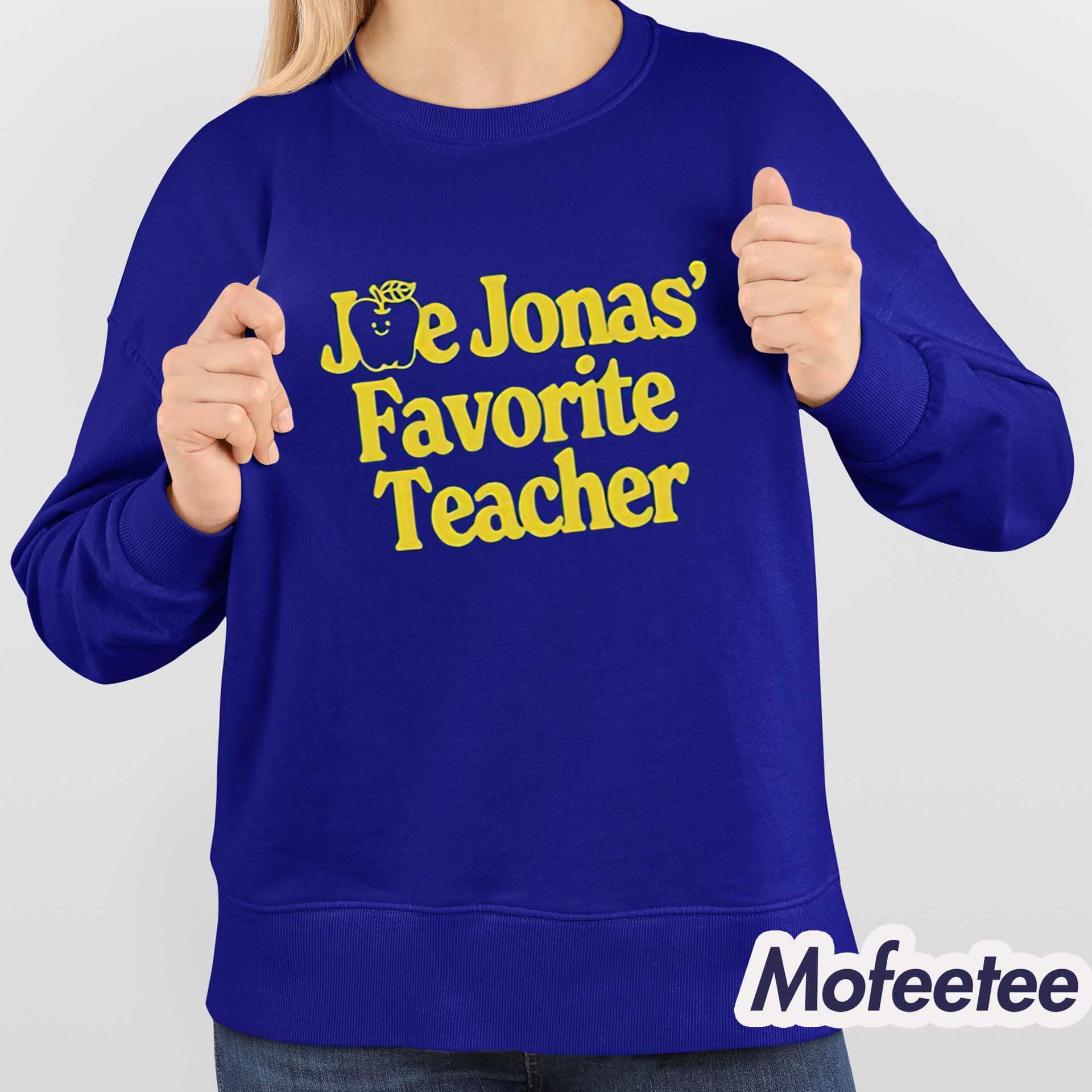 Joe Jonas Favorite Teacher Shirt Joe Jonas Favorite Teacher Shirt