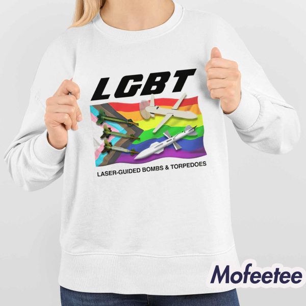 LGBT Laser-Guided Bombs And Torpedoes Shirt
