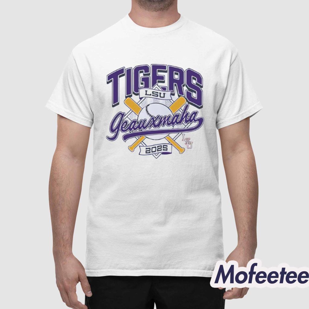 LSU Tigers Geauxmaha Baseball 2025 Shirt 1 LSU Tigers Geauxmaha Baseball 2025 Shirt 1
