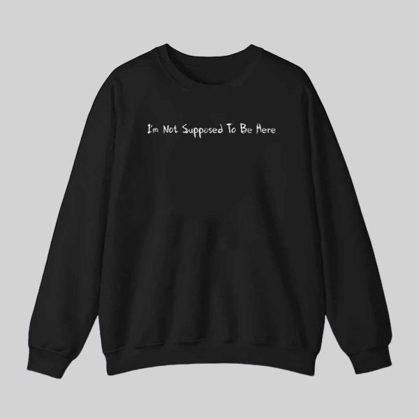 Tokenhiphop I’m Not Supposed To Be Here Shirt