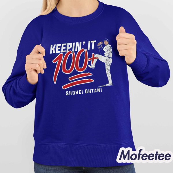 Shohei Ohtani Keepin’ It 100 Shirt