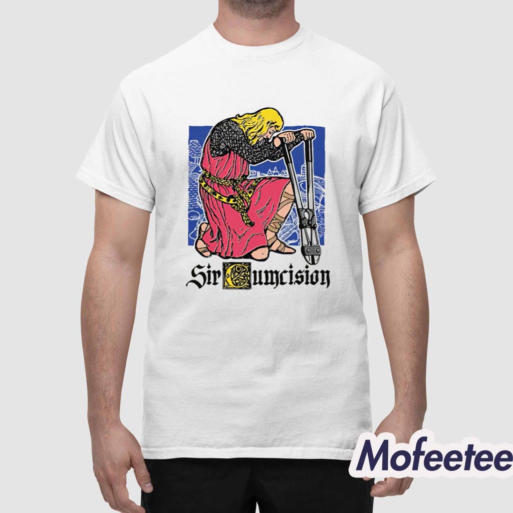 Sir Cumcision Shirt 1 Sir Cumcision Shirt 1