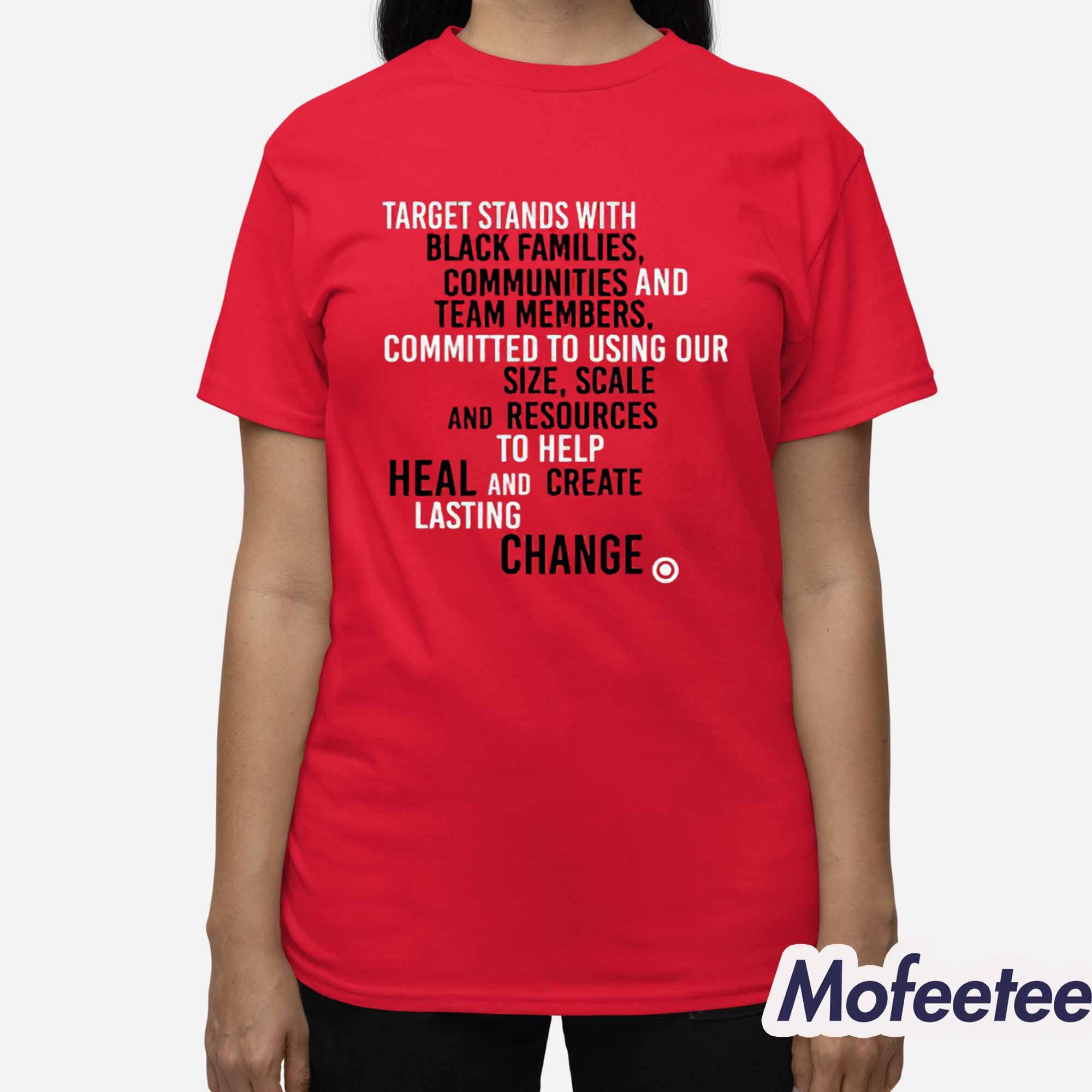 Target Stands With Black Families Communities And Team Members Shirt Target Stands With Black Families Communities And Team Members Shirt