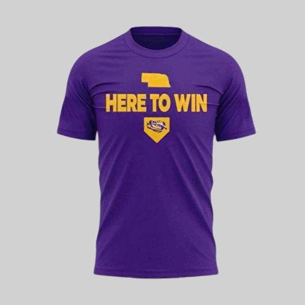 Tigers Baseball Here To Win 2025 Men’s College World Series Final Bound Shirt