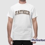 Unwell Father Shirt