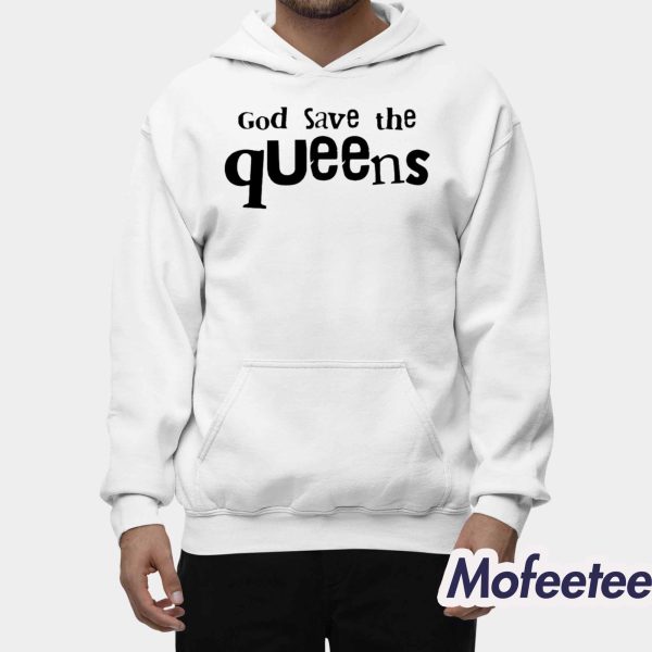 Vienna Vienna God Save The Queens Shirt
