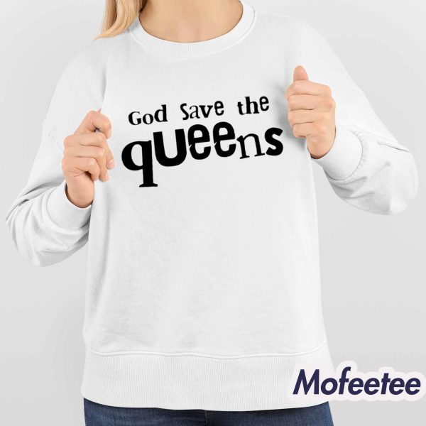 Vienna Vienna God Save The Queens Shirt