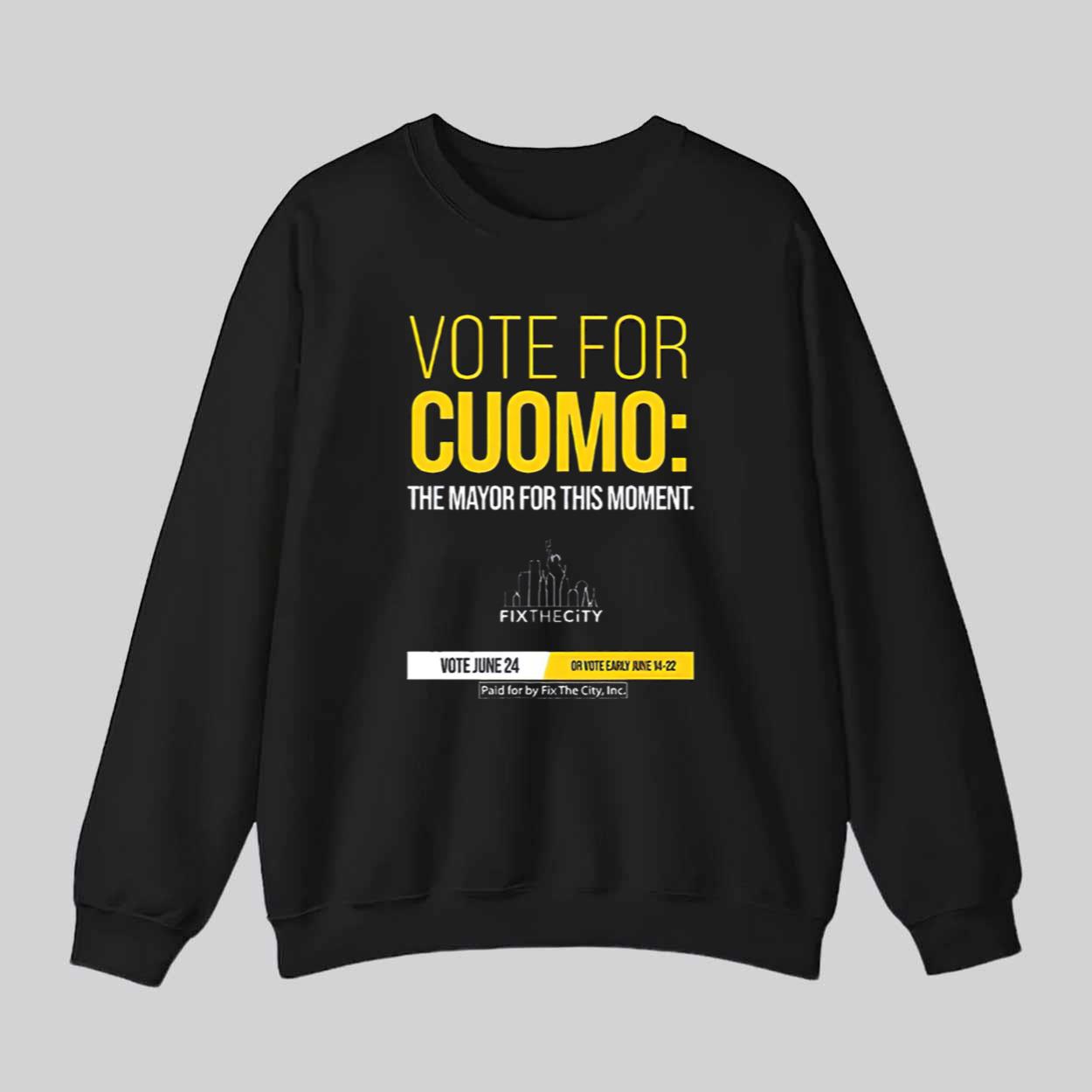 Vote For Cuomo The Mayor For This Moment Shirt Vote For Cuomo The Mayor For This Moment Shirt
